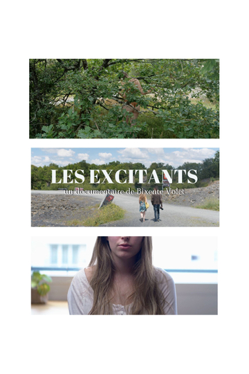 Les Excitants Poster