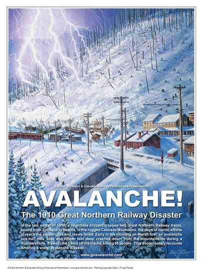 Avalanche! The 1910 Great Northern Railway Disaster