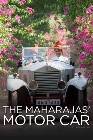 The Maharajas' Motor Car: The Story of Rolls-Royce in India