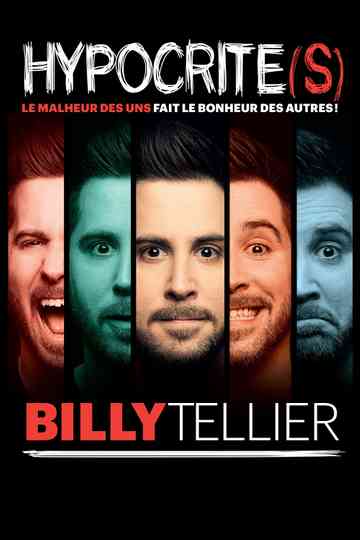 Billy Tellier - Hypocrite(s) Poster