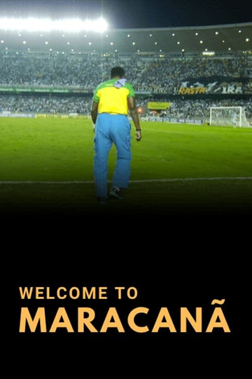 Welcome to Maracanã