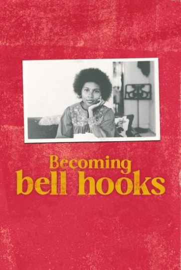 Becoming bell hooks Poster