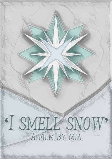 ‘I smell snow’ Poster
