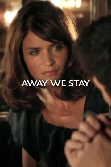 Away We Stay Poster