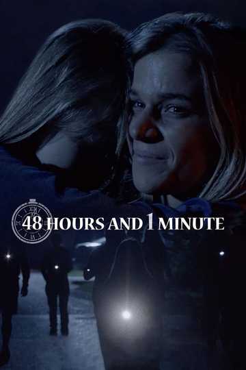 48 Hours and 1 Minute Poster