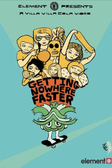 Getting Nowhere Faster Poster