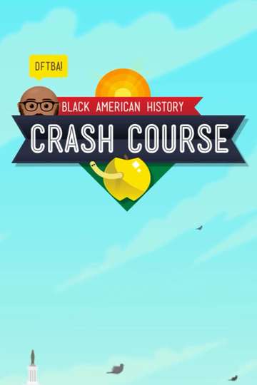 Crash Course Black American History Poster