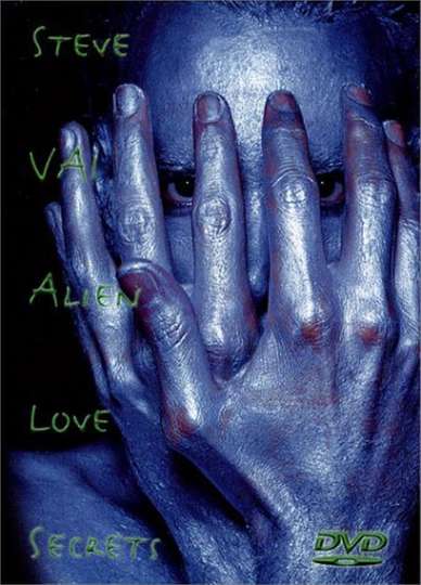 Steve Vai  Alien Love Secrets