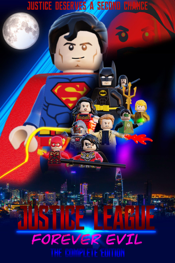 LEGO Justice League: Forever Evil | The Complete Edition Poster