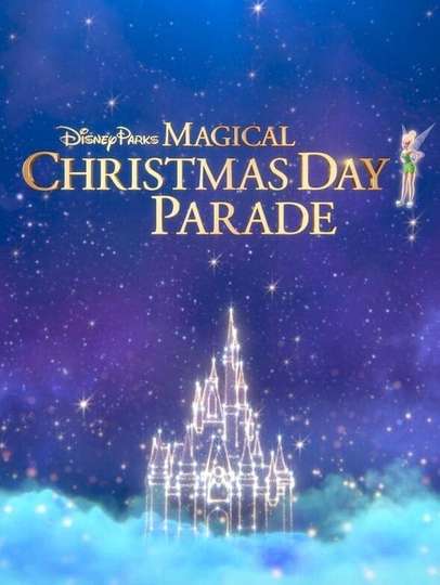 Disney Parks Magical Christmas Day Parade Poster
