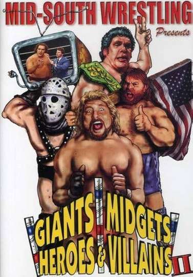 Giants, Midgets, Heroes and Villains II Poster