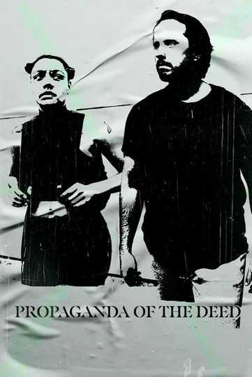 Propaganda of the Deed Poster