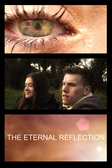 The Eternal Reflection Poster