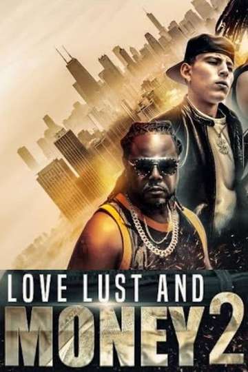 Lust Love & Money: Cali Luv Poster