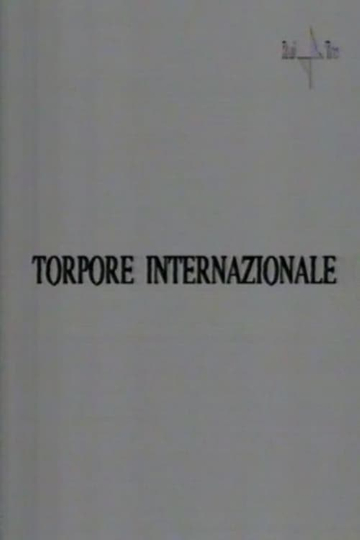 Torpore internazionale