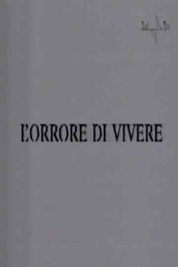 L'orrore di vivere