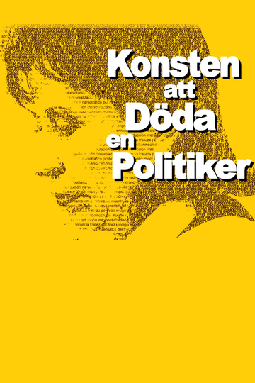 Konsten att döda en politiker Poster