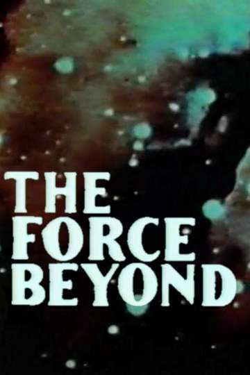 The Force Beyond Poster