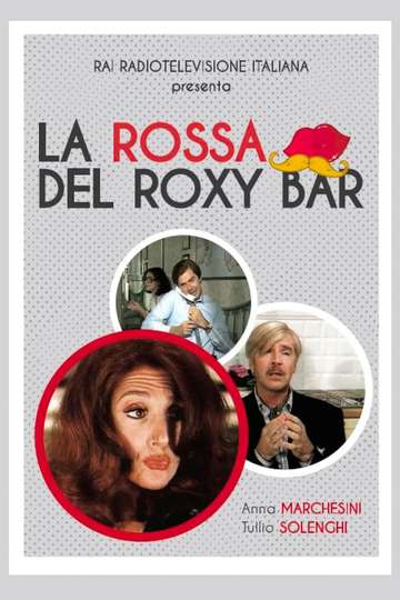 La rossa del Roxy Bar Poster
