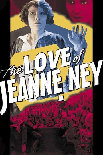 The Love of Jeanne Ney Poster