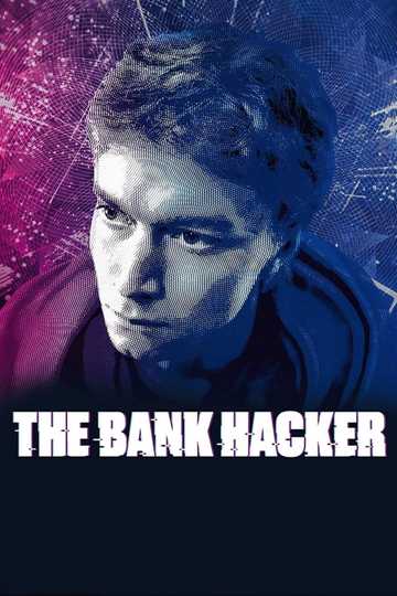 The Bank Hacker