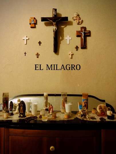 El Milagro Poster