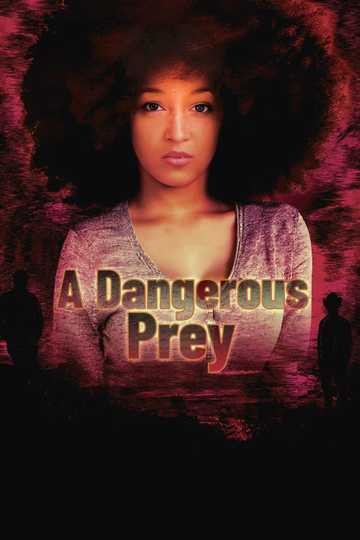 A Dangerous Prey Poster