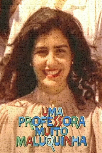 Uma Professora Muito Maluquinha