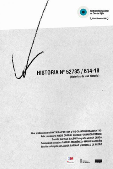 Historia nº 52785/614-18 (Historias de una historia) Poster