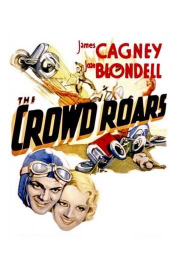 The Crowd Roars Poster