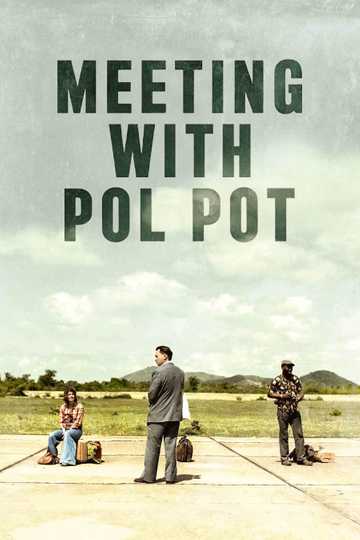 Meeting with Pol Pot Poster