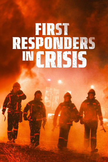 First Responders in Crisis Poster