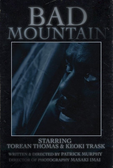 Bad Mountain Poster