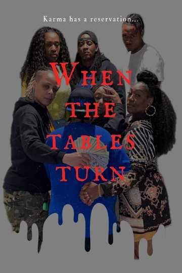 When The Tables Turn Poster