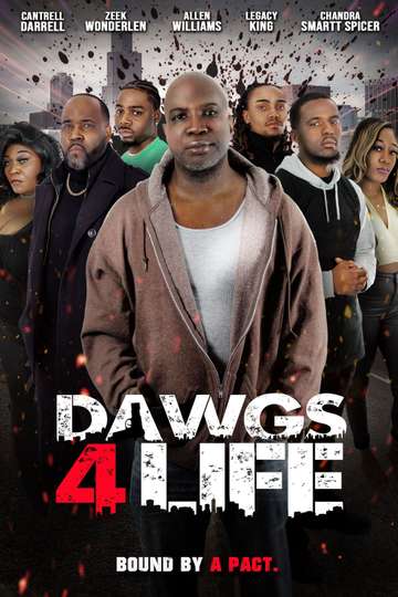 Dawgs 4 Life Poster