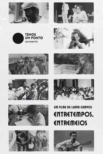 Entretempos, Entremeios