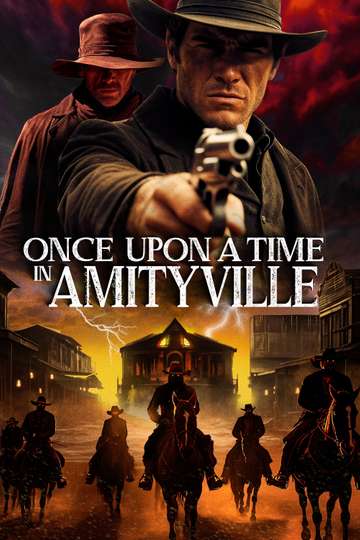 Once Upon a Time in Amityville (2024) - Movie - Moviefone