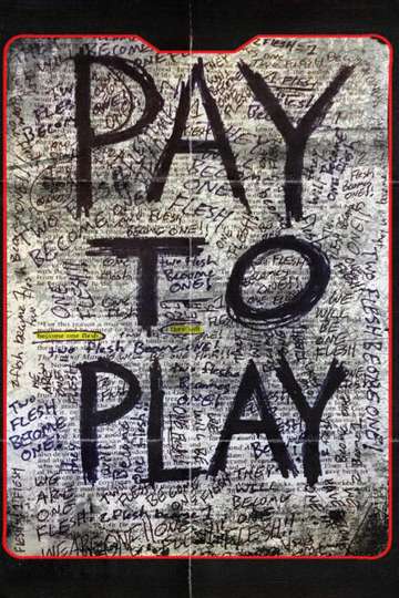 Pay to Play Poster