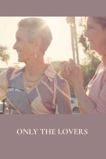 Only the Lovers