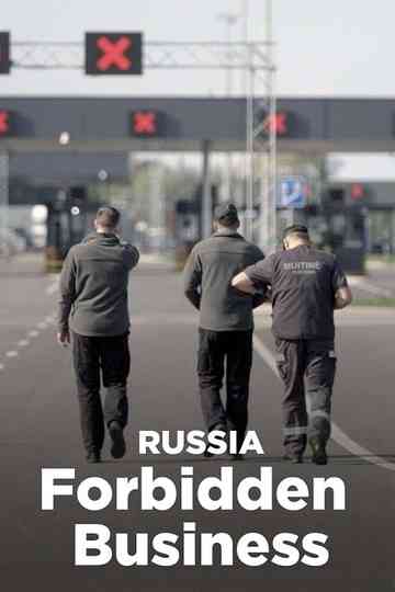 Russland: Verbotene Geschäfte Poster