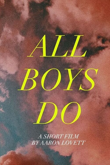 All Boys Do Poster