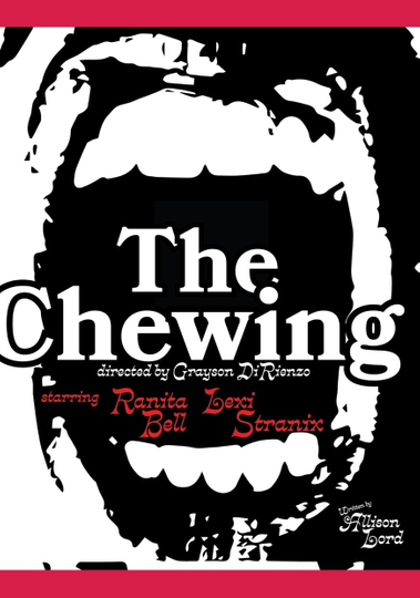 The Chewing Poster