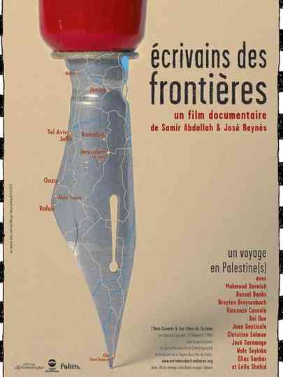 Writers on the Borders - A Journey to Palestine(s)