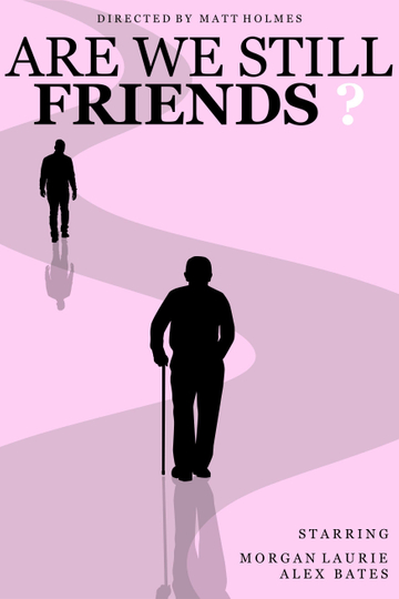 ARE WE STILL FRIENDS - Tyler, The Creator (Unofficial Music Video) Poster