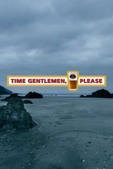 Time Gentlemen, Please Poster