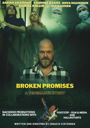 Broken Promises - A Vengeance Story Poster