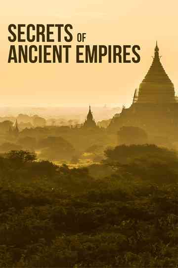 Secrets of Ancient Empires Poster