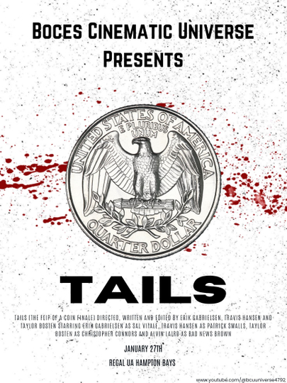 TAILS (The Flip of a coin Finale) Poster