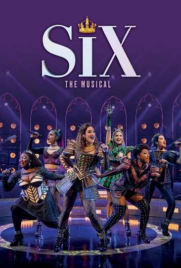 Six : The Musical Poster