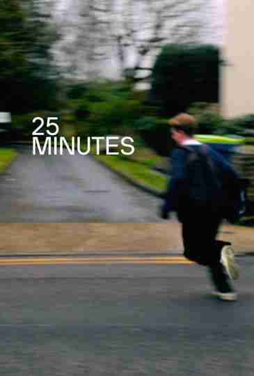 25 Minutes Poster